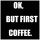 U.UNTERSETZER*4 OK,BUT1ST COFE10